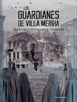 cover image of Los Guardianes de Villa Meriha
